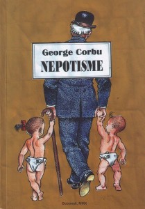 George Corbu - Nepotisme